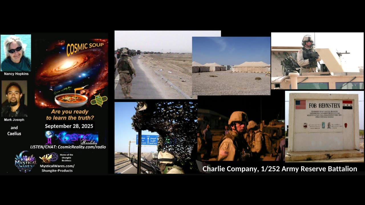 COSMIC SOUP 9/28/25 - Military Reveals from Vietnam to Iraq