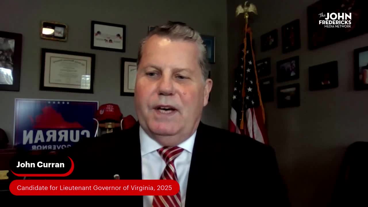 John Curran Candidate for VA LG (R): I will use the LG's office to influence policy