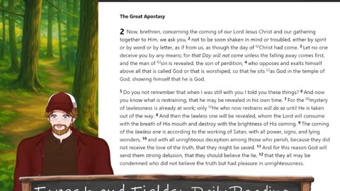 Forest and Fields Daily reading: 2 Thessalonians 2