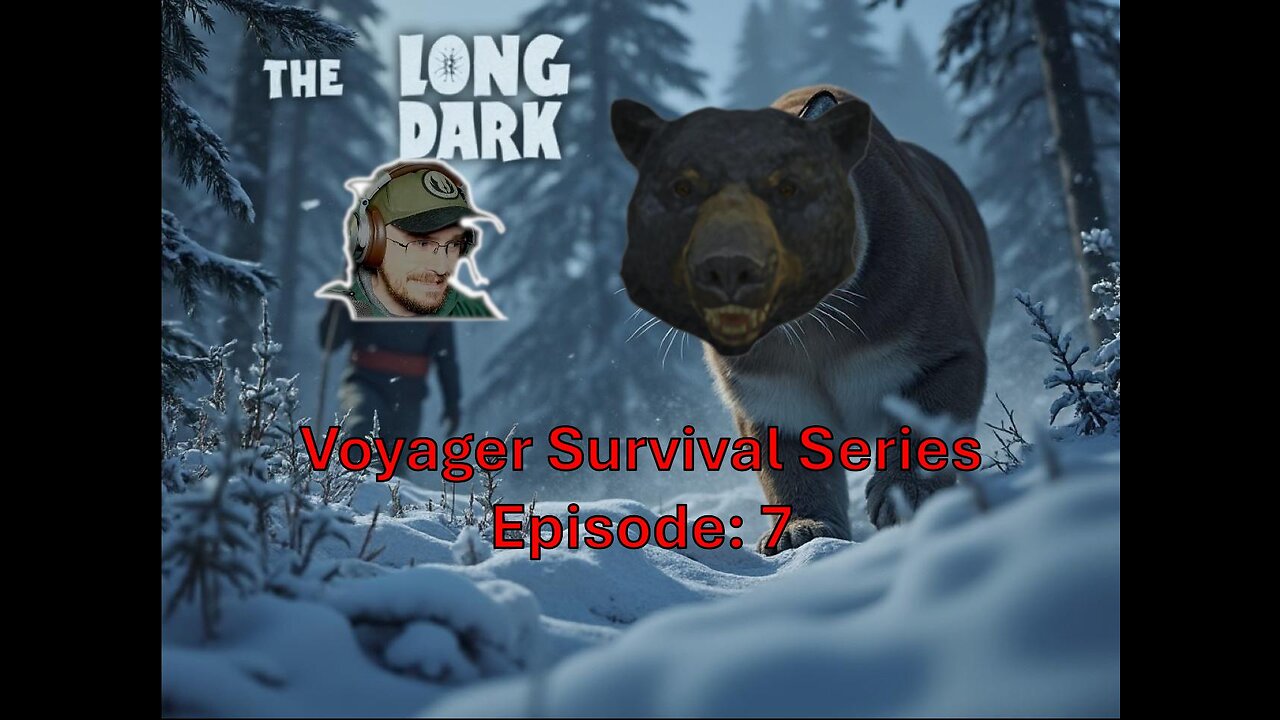 The Long Dark Voyager Episode: 7 "That Was Close"