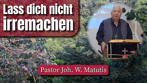 Lass dich nicht irremachen