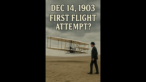 Flight Begins with a Crash – Dec 14, 1903