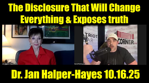 Dr. Jan Halper-Hayes Trump Checkmate Move 10.16.25 - The Disclosure That Will Change Everything
