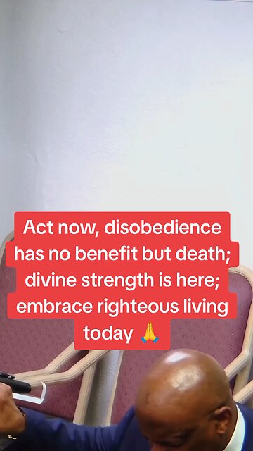 Act now divine strength is here; embrace righteous living today 🙏