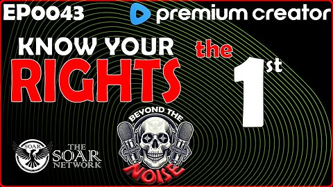 EP-0043 Know Your Rights the 1st