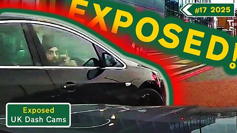 Compilation #17 - 2025 | Unbleeped & Without Commentary | Exposed: UK Dash Cams