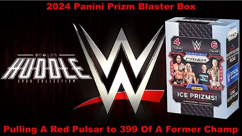 Pulling A Red Pulsar to 399 Of A Former Champ From A 2024 WWE Prizm Blaster Box