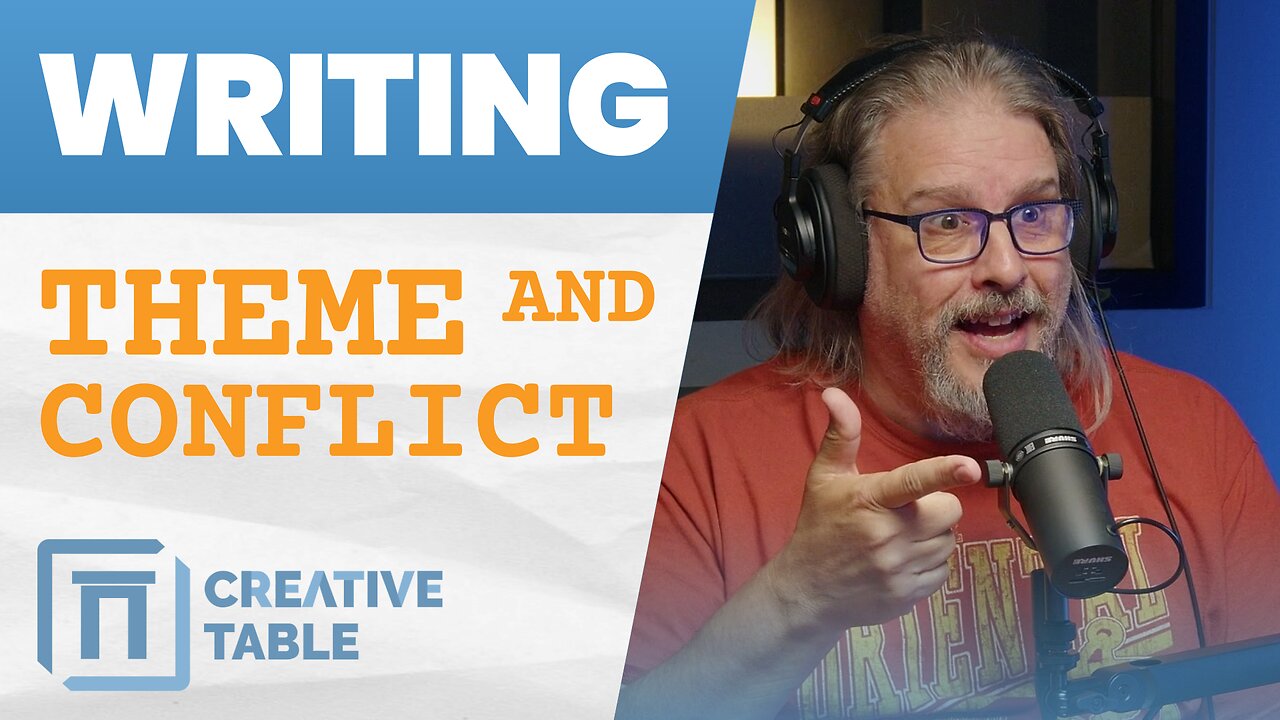 How to Become a Screenwriter | Theme and Conflict