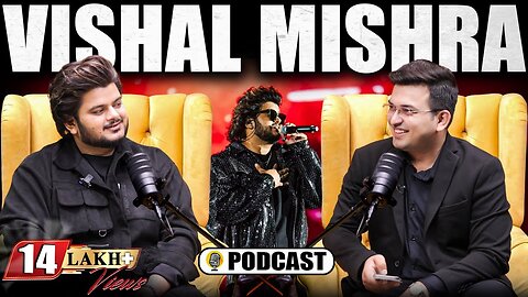 Vishal Mishra | Animal | Kabir Singh | HeartBreak | Bollywood | Struggle