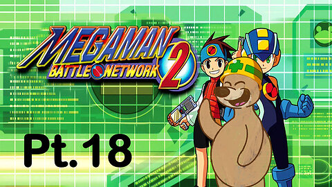Lets Play Megaman Battle Network 2: More post Game