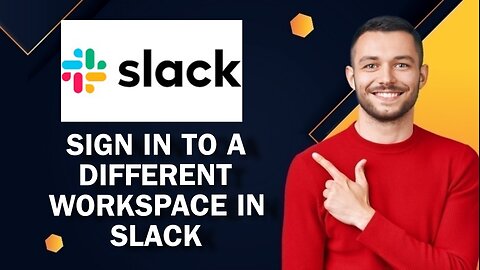 How To Sign In To A Different Workspace In Slack | Easy Tutorial