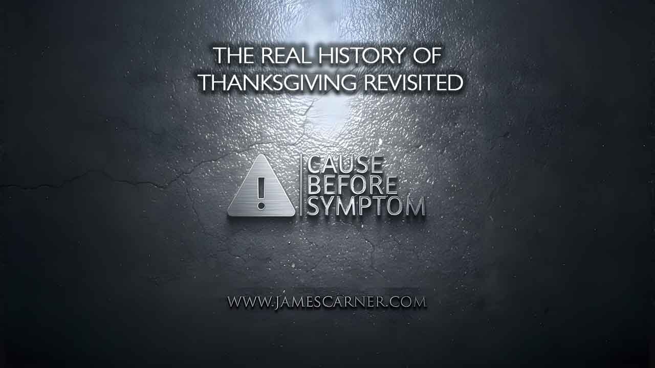 The Real History of Thanksgiving Revisited