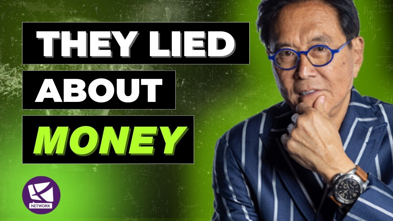 The Financial Truth Schools Never Teach - Robert Kiyosaki