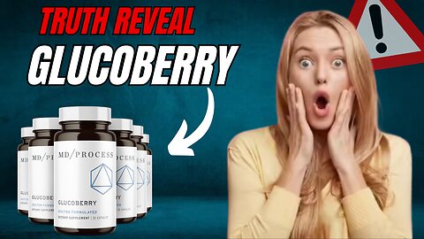 Gluco Berry Review | Discover the Natural GlucoBerry Formula That Restores Healthy Glucose Flow!