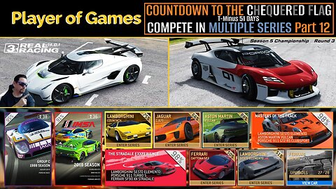 COUNTDOWN TO THE CHEQUERED FLAG: Real Racing 3 | T-Minus 51 DAYS: COMPETE IN MULTIPLE SERIES Part 12
