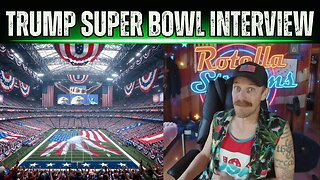 Trump Super Bowl Interview