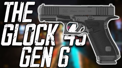 Glock 45 Gen 6