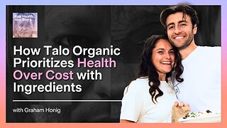How Talo Organic Prioritizes Health Over Cost with Ingredients