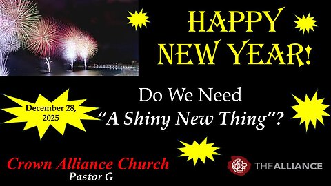 A Shiny New Thing -Matthew 5:17–20 | Crown Alliance Church LIVE