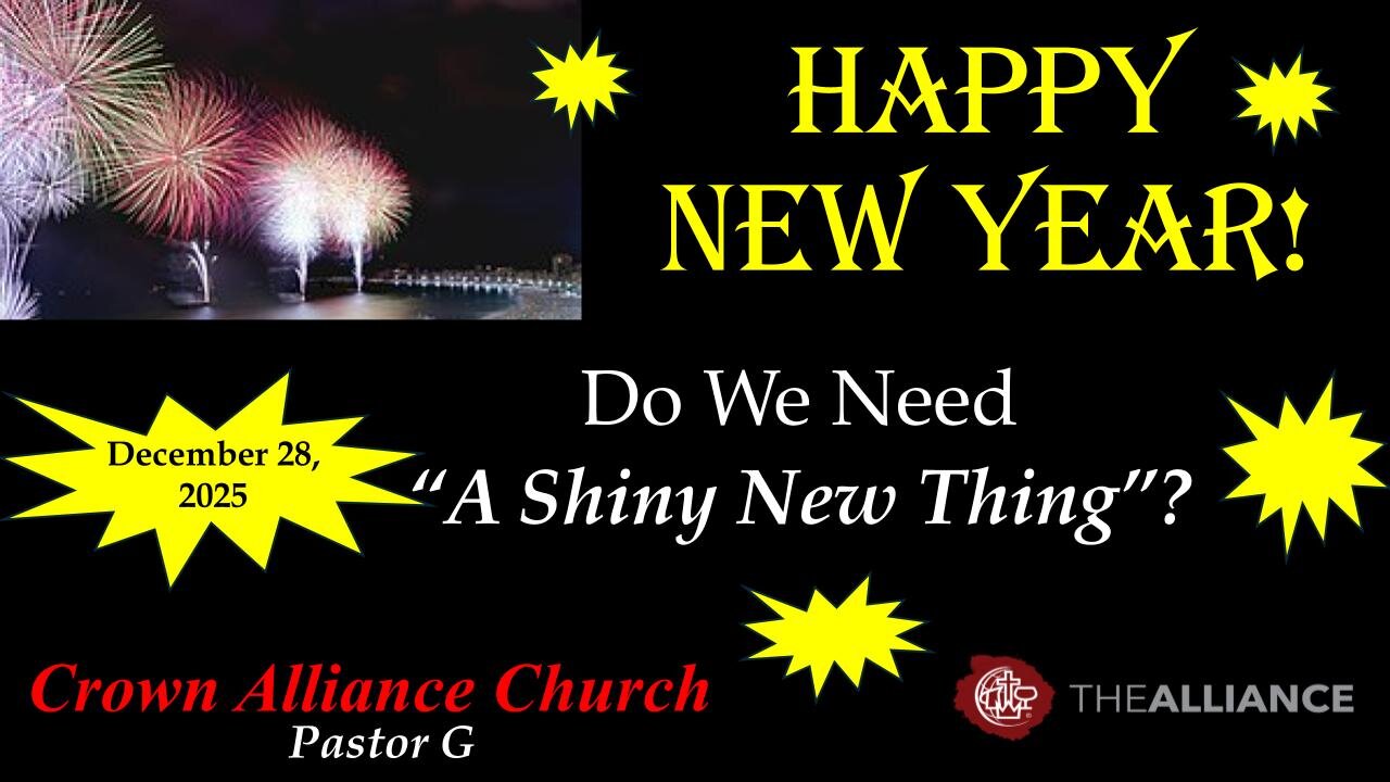 A Shiny New Thing -Matthew 5:17–20 | Crown Alliance Church LIVE