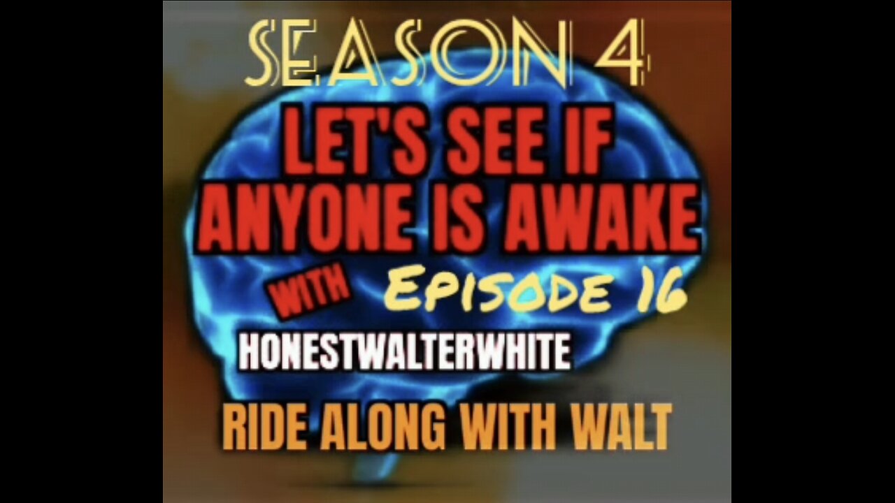 RIDE ALONG WITH WALT - LET'S SEE IF ANYONE IS AWARE, Season 4 Episode 16 with HonestWalterWhite