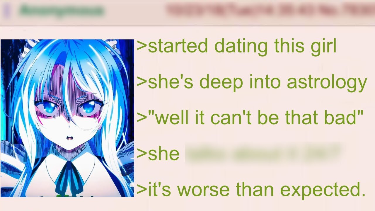 Anon’s Girlfriend Is Obsessed with Astrology (Pure Chaos) | 4Chan Greentext Stories