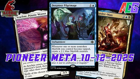 Watching The Pioneer Meta 10-06-25 to 10-12-25 | Magic the Gathering | MTG Metagame Analysis
