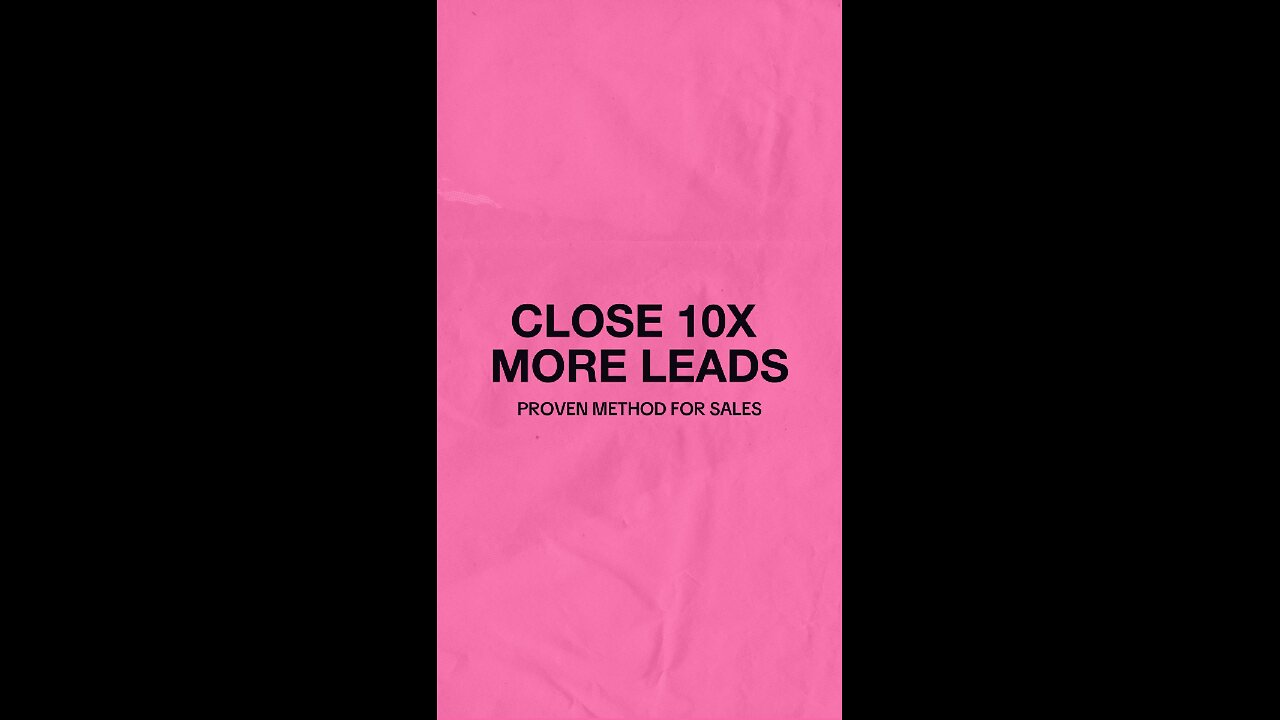 Close 10x more clients!