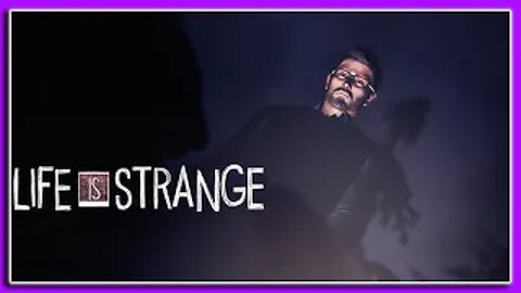Look Evil in The Eye. Life Is Strange Gameplay Episode. 14