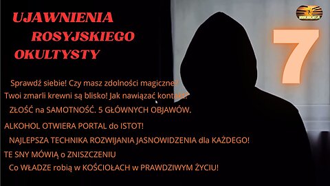 Powrót Rosyjskiego Okultysty – część 7