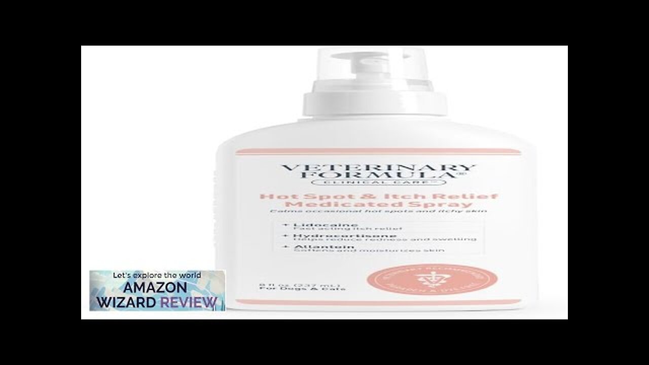 Veterinary Formula Clinical Care Hot Spot & Itch Relief Medicated Spray