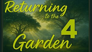 The Garden Blueprint~Why We Fell & How Yahowah Brings Us Back in 2033 Garden Four