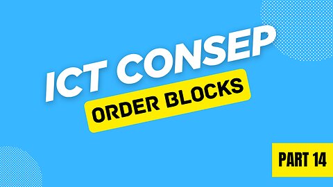 MEMAHAMI_ORDER_BLOCKS_✅_ICT_CONSEP