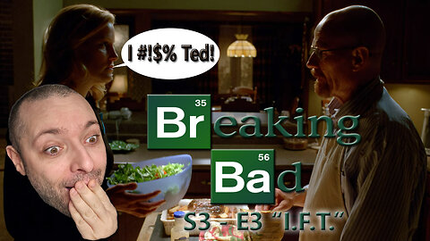 Breaking Bad Season | S3 - E3 "I.F.T." | First Time Watching | Reaction