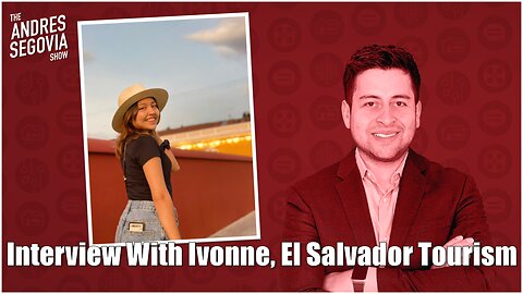 El Salvador Tourism Is Transformed Under President Bukele | Guest: Ivonne, Titanic Tours