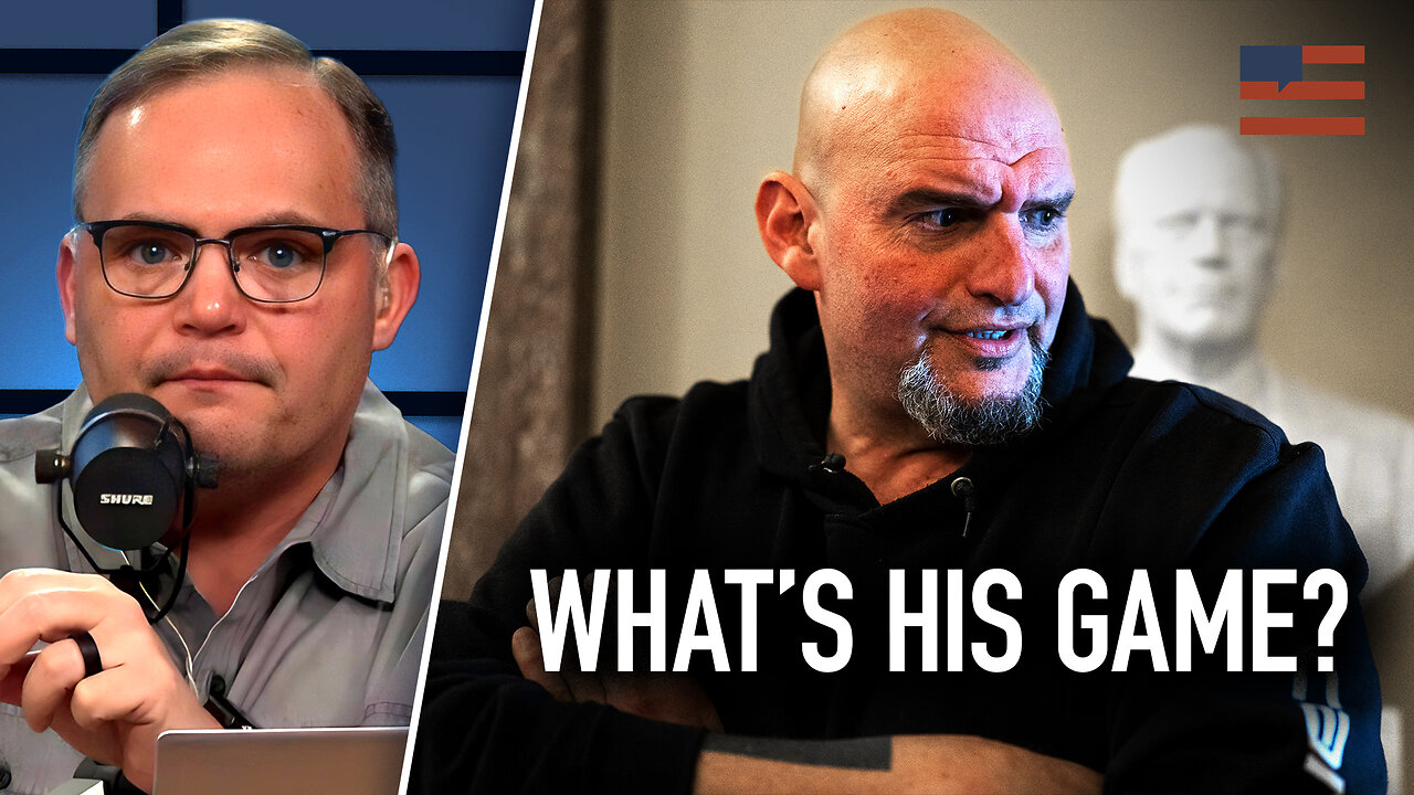 A BASED Democrat?! What Is John Fetterman Trying to Do? | 1/8/25