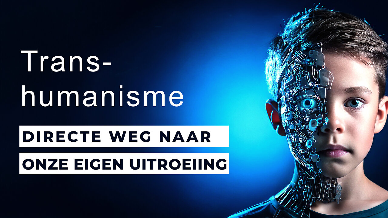 Transhumanisme – een sombere toekomst?