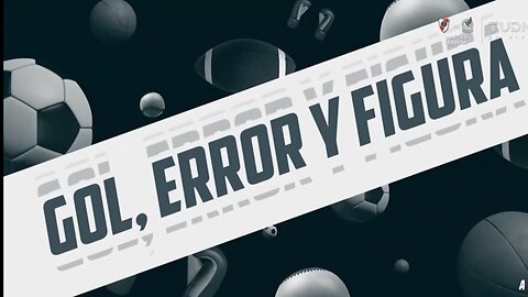 Acción Gol Error y Figura Jornada 2 Liga MX clausura 2025