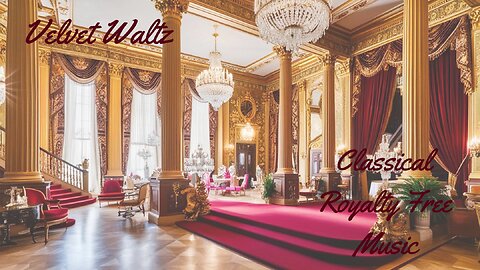 Ballroom Elegance | Classical Royalty Free Music | No Copyright Music