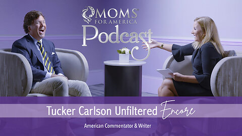 Tucker Carlson Unfiltered ENCORE