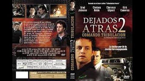 Dejados Atrás II Comando de Tribulación Película Cristiana