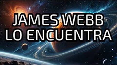 ¿Vida fuera de la Tierra? Esto fue lo que encontró el Telescopio James Webb