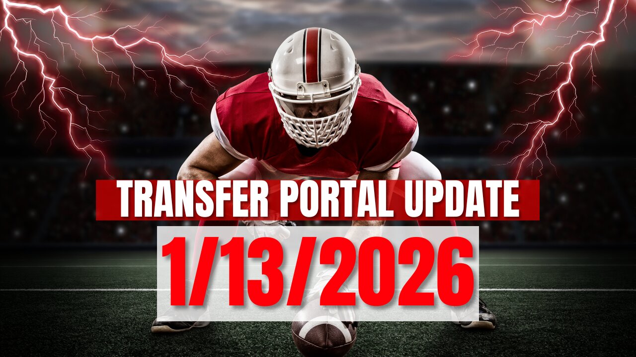 Transfer Portal Update 1/13/2026
