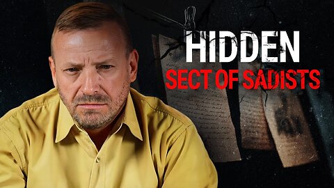 Hidden sect of sadists