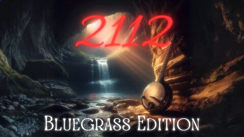 2112 - Bluegrass Edition (Rush Parody)