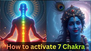 7 Chakra Activation | Krishna Consciousness & Sanatan Wisdom