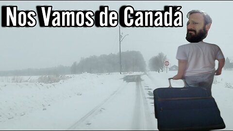 Nos vamos de CANADA !!