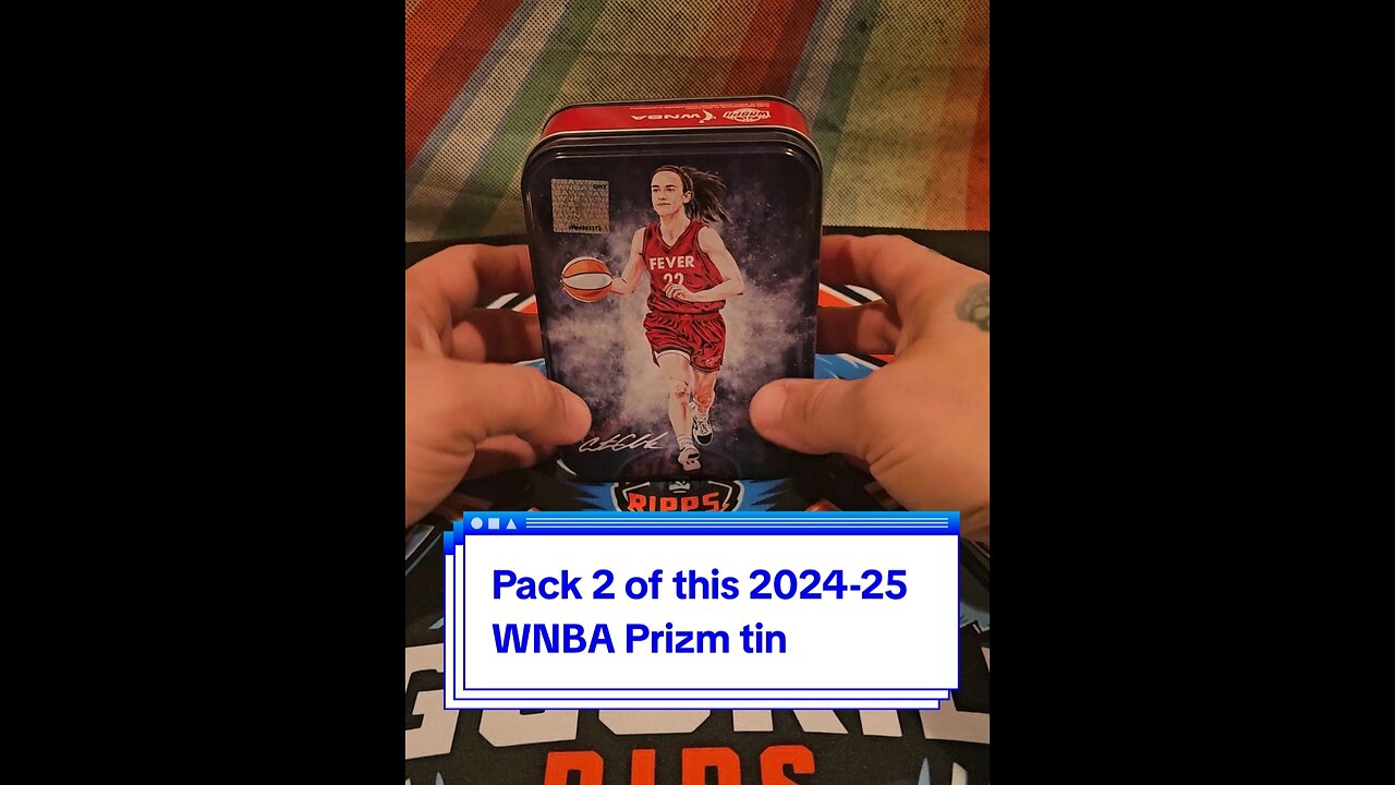 Pack 2 of a 2024-25 Wal-Mart WNBA Prizm tin