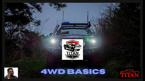 4WD Basics, The When And Where To Use It