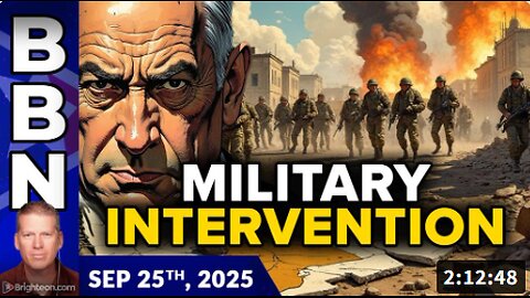Brighteon Broadcast News, Sep 25, 2025 - World threatens MILITARY INTERVENTION against Israel's lawless genocide
